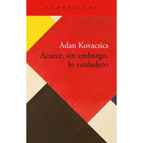 ACAECE, SIN EMBARGO, LO VERDADERO - ADAN KOVACSICS