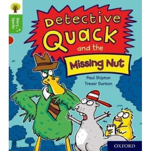 DETECTIVE QUACK AND THE MISSING NUT - ORT - STORY SPARKS 2