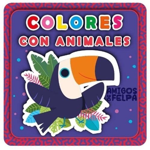 COLORES CON ANIMALES - AMIGOS  DE FELPA - CARTONE