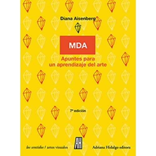 MDA - APUNTES PARA EL APRENDIZAJE DEL ARTE - DIANA AISENBERG