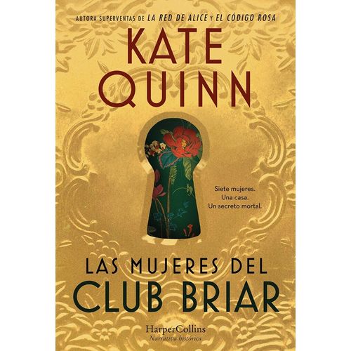 LAS MUJERES DEL CLUB BRIAR - KATE QUINN