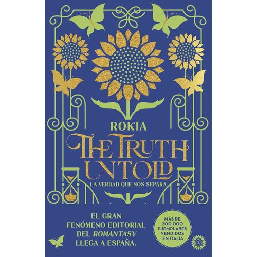 THE TRUTH UNTOLD - LA VERDAD QUE NOS SEPARA (ESPAÑOL) -ROKIA
