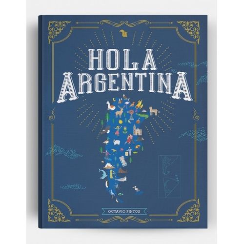 LIBRO HOLA ARGENTINA - OCTAVIO PINTOS - 2º EDICION
