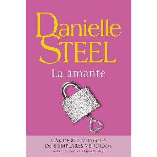 LA AMANTE - DANIELLE STEEL