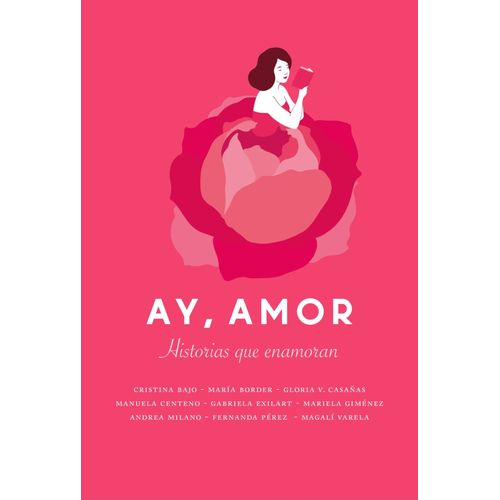 AY, AMOR - HISTORIAS QUE ENAMORAN