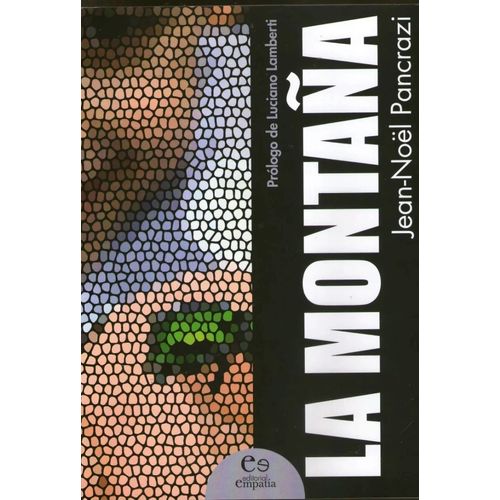 LA MONTAÑA - JEAN-NOEL PANCRAZI