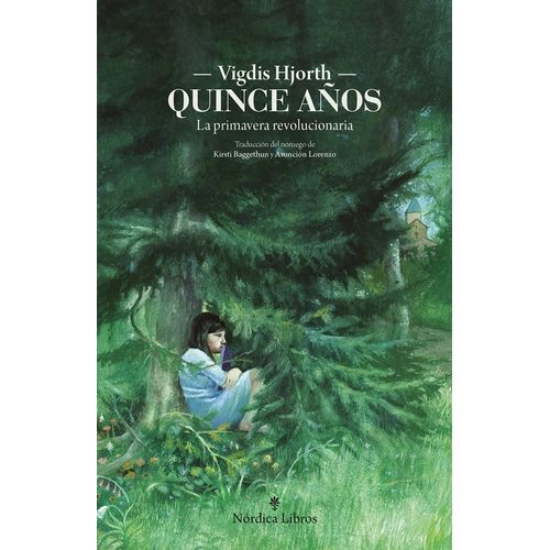 QUINCE AÑOS - LA PRIMAVERA REVOLUCIONARIA - VIGDIS HJORTH