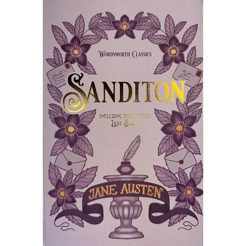 SANDITION & OTHER WORKS - JANE AUSTEN