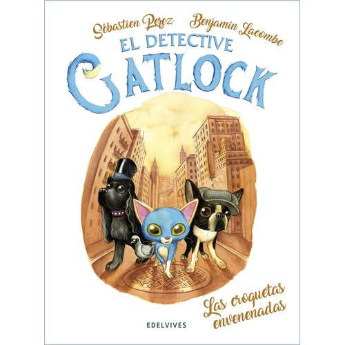 LAS CROQUETAS ENVENENADAS - EL DETECTIVE GATLOCK 2
