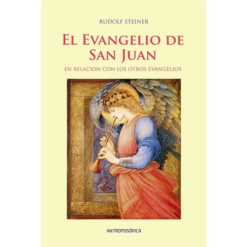 EL EVANGELIO DE SAN JUAN - RUDOLF STEINER