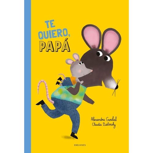 TE QUIERO, PAPA