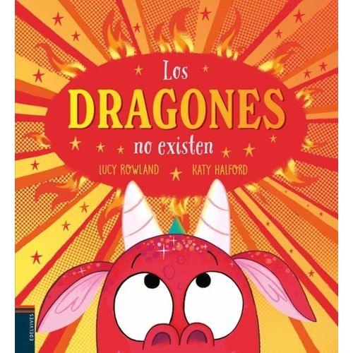 LOS DRAGONES NO EXISTEN LOS DRAGONES NO EXISTEN