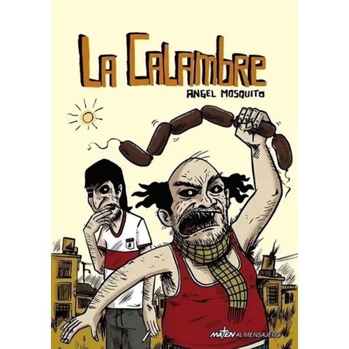 LA CALAMBRE - ANGEL MOSQUITO