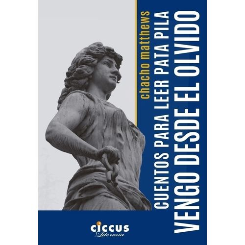 VENGO DESDE EL OLVIDO - CHACHO MATTHEWS