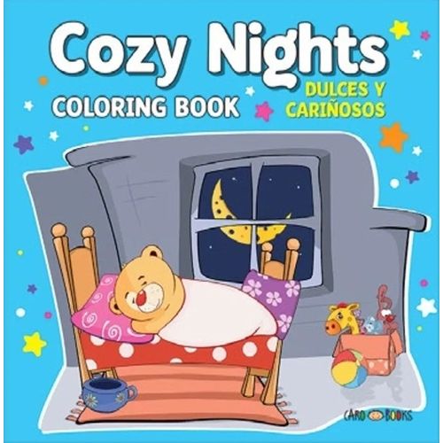 COZY NIGHTS - DULCES Y CARIÑOSOS - COLORING BOOK