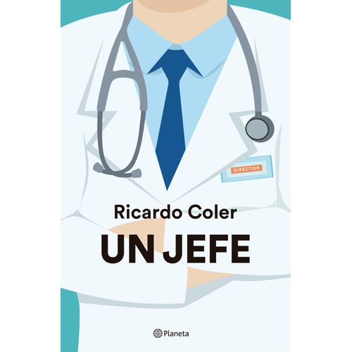 UN JEFE - RICARDO COLER