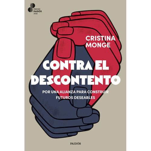 CONTRA EL DESCONTENTO - CRISTINA MONGE
