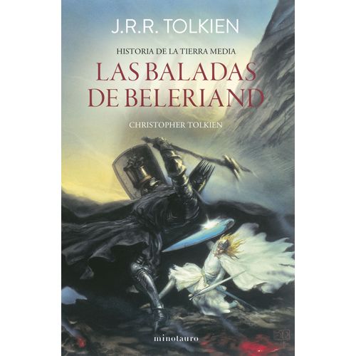 LAS BALADAS DE BELERIAND - HISTORIA DE LA TIERRA MEDIA 3