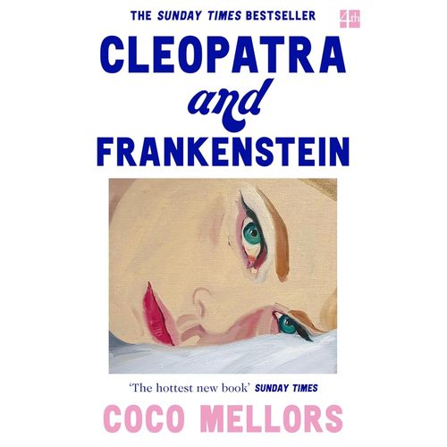 CLEOPATRA AND FRANKENSTEIN - COCO MELLORS