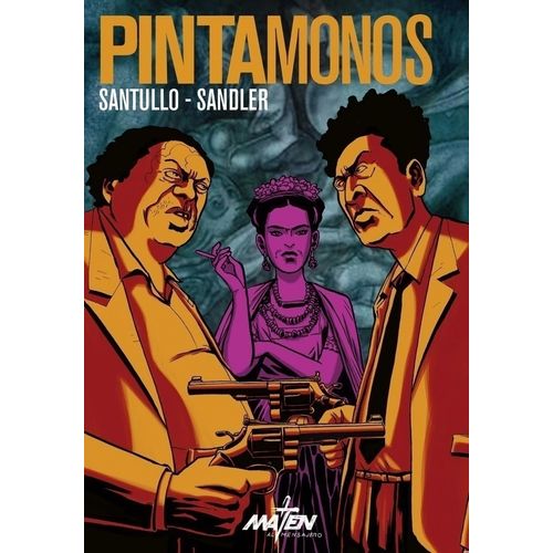 PINTAMONOS - RODOLFO SANTULLO / LEO SANDLER