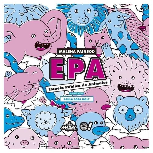 EPA - ESCUELA PUBLICA DE ANIMALES - FAINSOD - SOSA HOLT