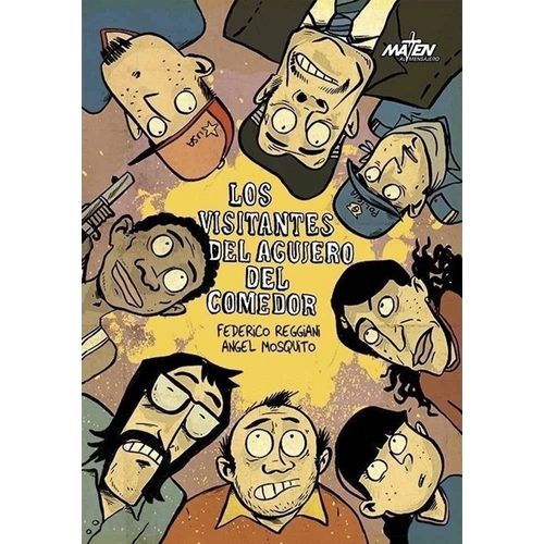 LOS VISITANTES DEL AGUJERO DEL COMEDOR - REGGIANI - MOSQUITO