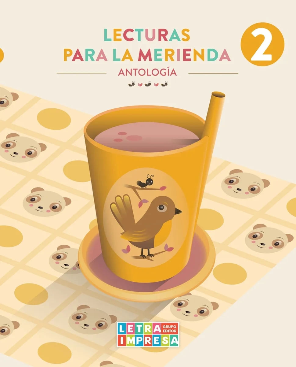 LECTURAS PARA LA MERIENDA 2 - ANTOLOGIA