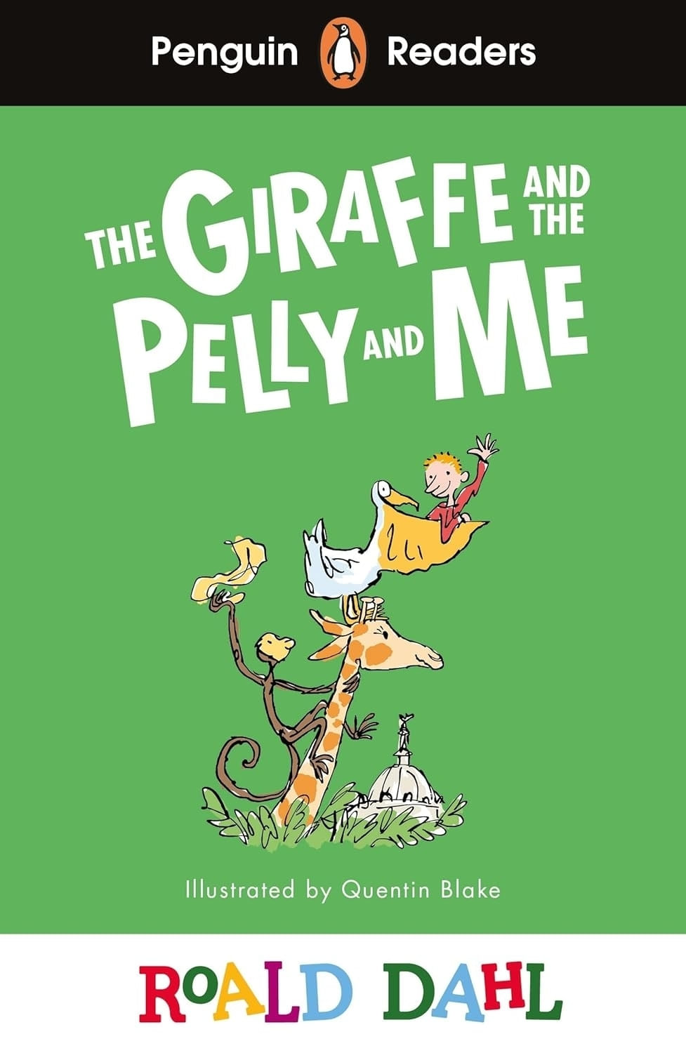 THE GIRAFFE AND THE PELLY AND ME - PENGUIN READERS 1