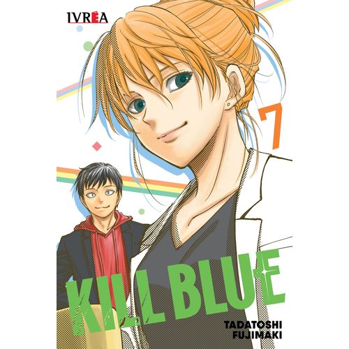 KILL BLUE 7 - TADATOSHI FUJIMAKI