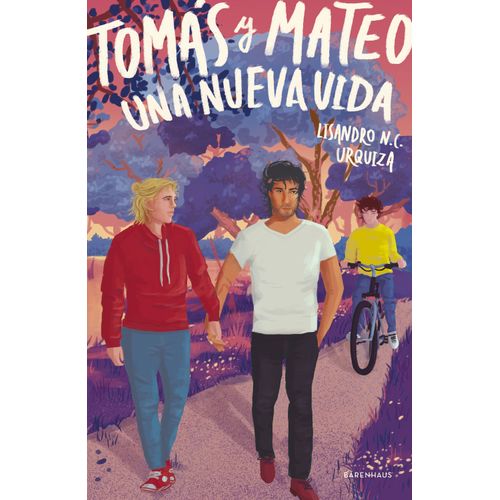 TOMAS Y MATEO - UNA NUEVA VIDA - LISANDRO URQUIZA