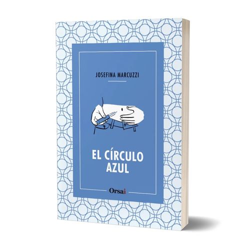 EL CIRCULO AZUL - JOSEFINA MARCUZZI