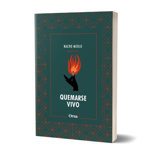 QUEMARSE VIVO - NACHO MERLO