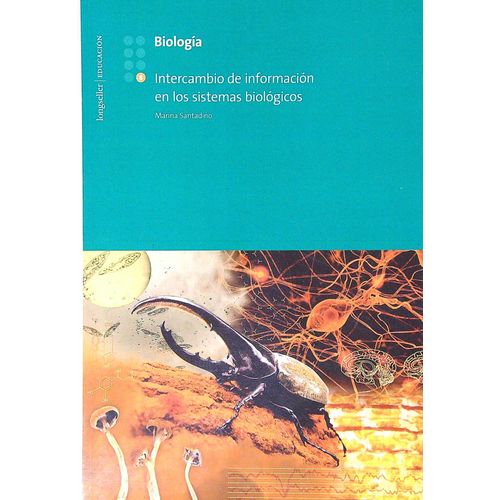 BIOLOGÍA 8 INTERCAMBIO DE INFORMACIÓN EN LOS SISTEMAS BIOLÓG