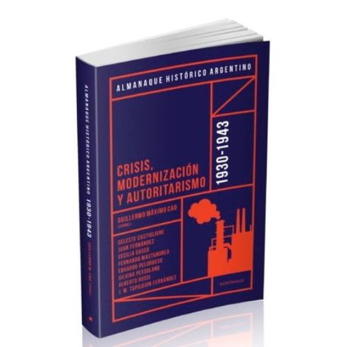 ALMANAQUE HISTORICO ARGENTINO 1930-1943 - GUILLERMO CAO