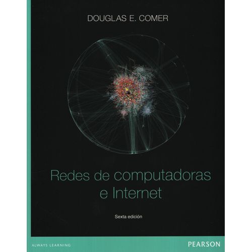 REDES DE COMPUTADORAS E INTERNET (6TA.EDICION)