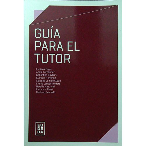 GUIA PARA EL TUTOR - AUTORES VARIOS