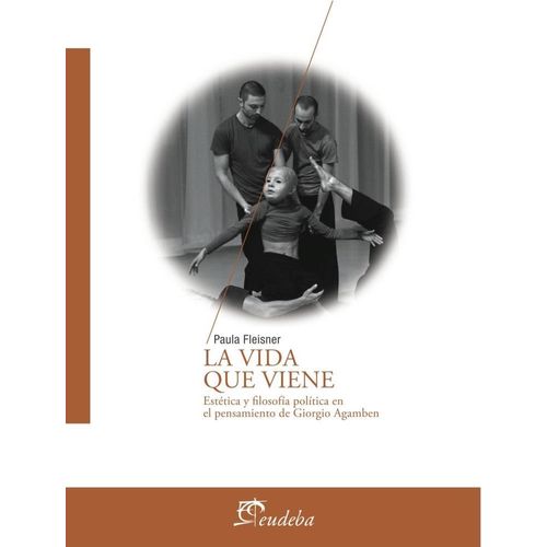 LA VIDA QUE VIENE - PAULA FLEISNER