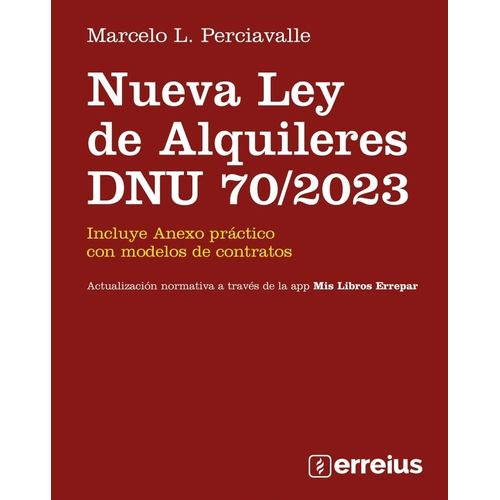 NUEVA LEY DE ALQUILERES DNU 70/2023 - MARCELO L. PERCIAVALLE