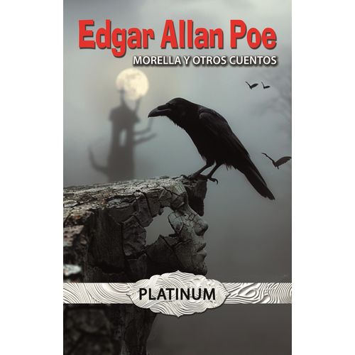 MORELLA Y OTROS CUENTOS - EDGAR ALLAN POE