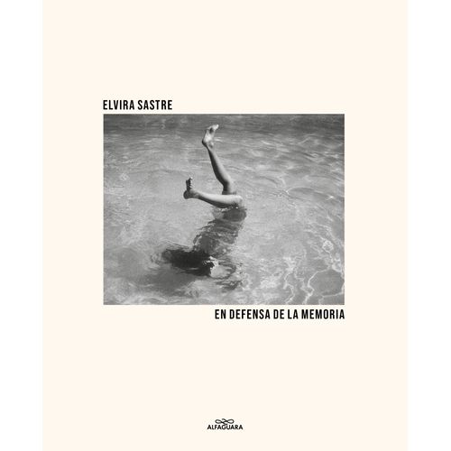 EN DEFENSA DE LA MEMORIA - ELVIRA SASTRE