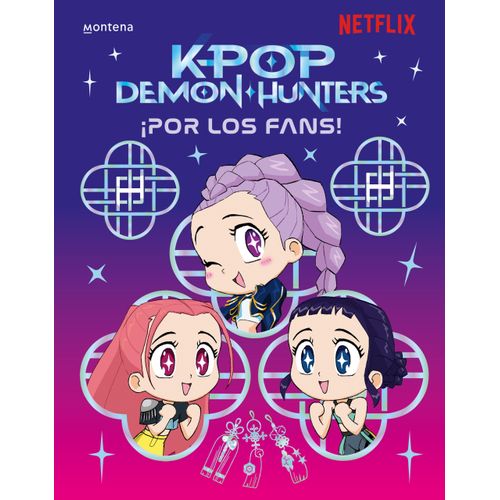KPOP DEMON HUNTERS - POR LOS FANS!