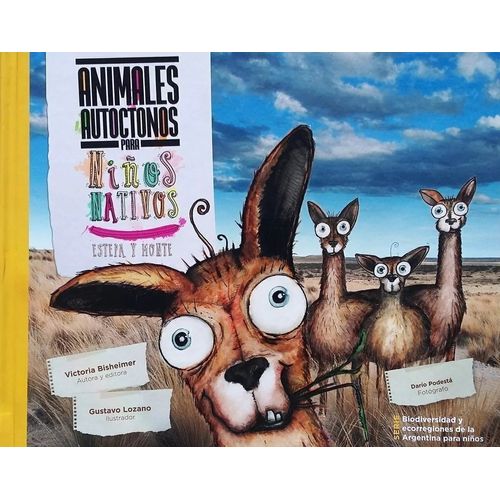 ANIMALES AUTOCTONOS PARA NIÑOS NATIVOS 1 - ESTEPA Y NORTE