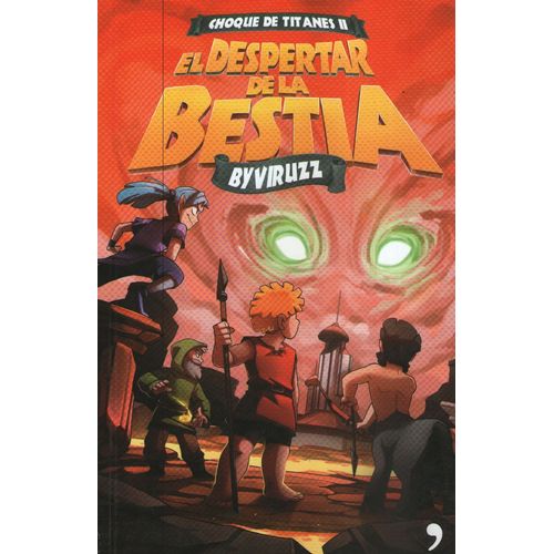 EL DESPERTAR DE LA BESTIA - CHOQUE DE TITANES 2