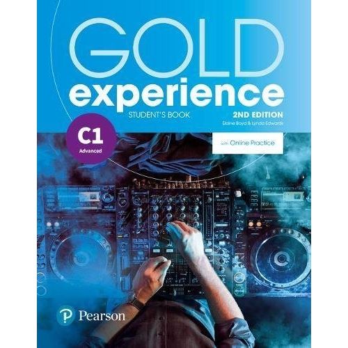 GOLD EXPERIENCE C1 (2ND.EDITION) - STUDENT'S BOOK + ONLINE P GOLD EXPERIENCE C1 (2ND.EDITION) - STUDENT'S BOOK + ONLINE P