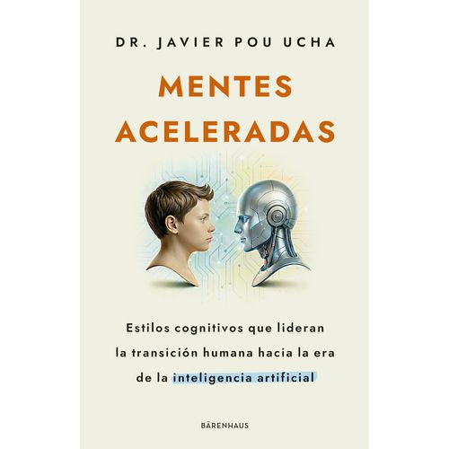 MENTES ACELERADAS - JAVIER POU UCHA