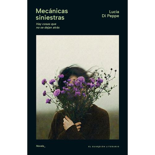 MECANICAS SINIESTRAS - LUCIA DI PEPPE