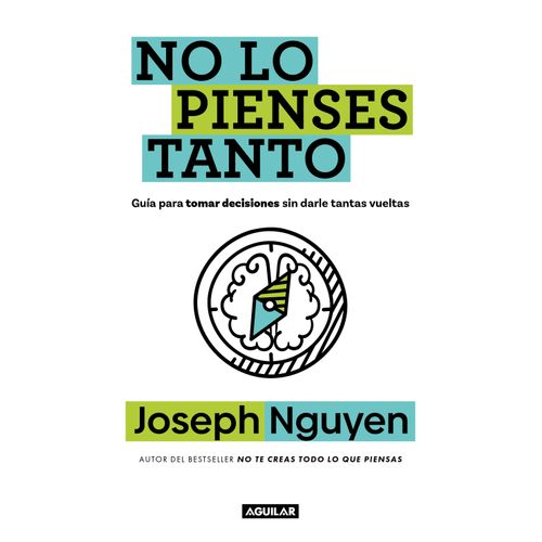 NO LO PIENSES TANTO - JOSEPH NGUYEN