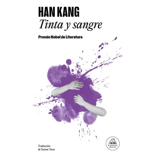 TINTA Y SANGRE - HAN KANG
