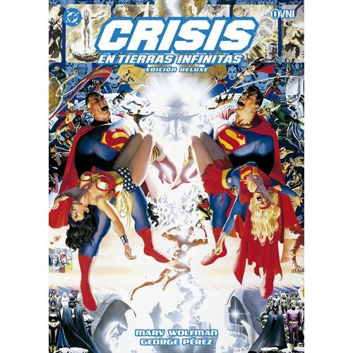 CRISIS EN TIERRAS INFINITAS - MARV WOLFMAN - GEORGE PEREZ
