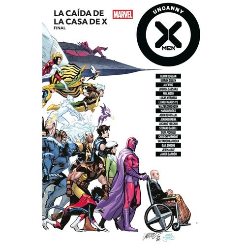 X-MEN 67 - LA CAIDA DE LA CASA DE X - PARTE FINAL